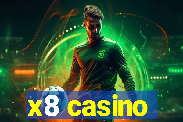 x8 casino